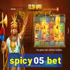 spicy05 bet